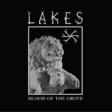 Lakes: Blood of the Grove