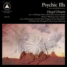 Psychic Ills: Hazed Dream