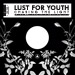 Lust For Youth: Chasing the Light