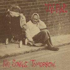 UV PØP: No Songs Tomorrow