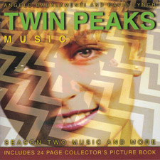 David Lynch & Angelo Badalamenti: Twin Peaks: Season Two Music & More